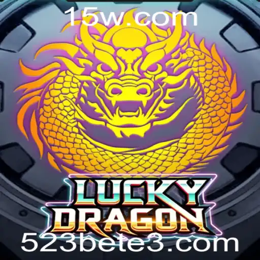 523bet | Explorando o Fascinante Mundo do Jogo LuckyDragon