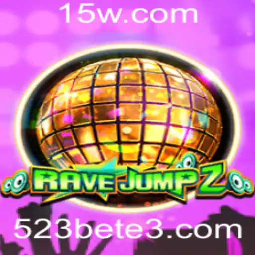523bet | Explorando o Mundo de RaveJump2: Um Mergulho no Jogo do Momento